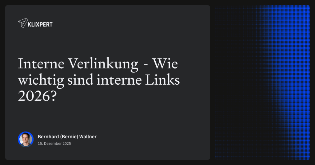Interne Verlinkung - Wie wichtig sind interne Links 2026?