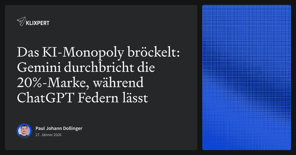 Das KI-Monopoly bröckelt: Gemini durchbricht die 20%-Marke, während ChatGPT Federn lässt